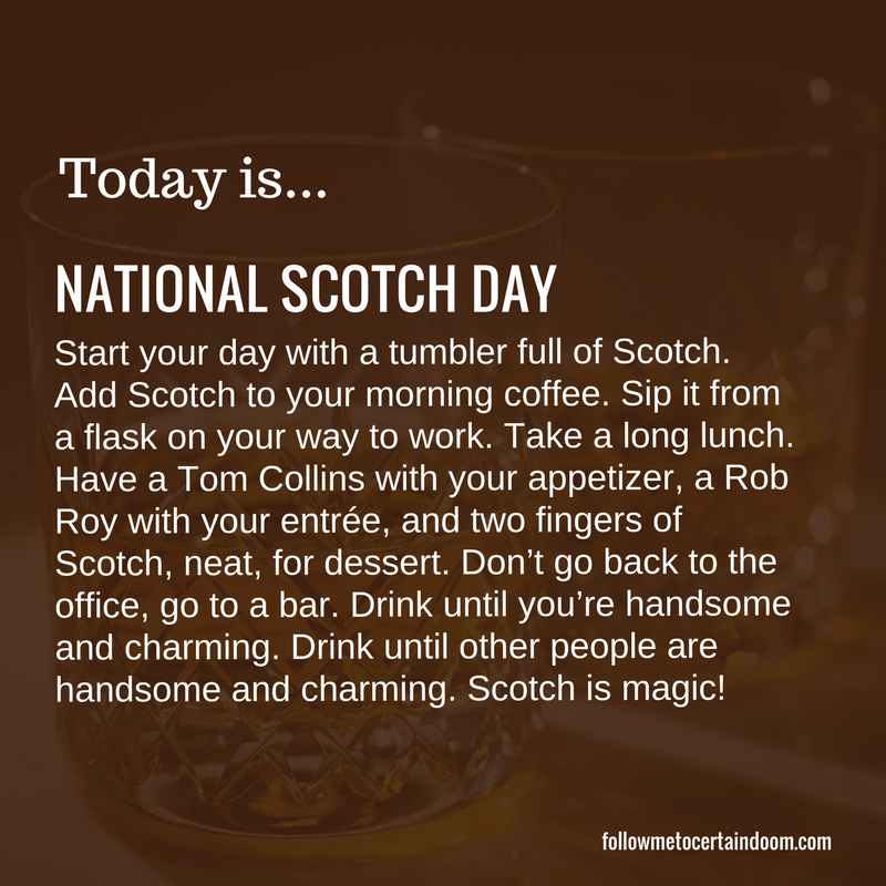 0727_National Scotch Day